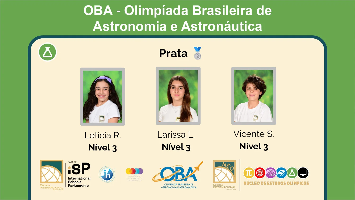 Conquista de vinte e um medalhas na Olimpíada Brasileira de Astronomia e Astronáutica (OBA)