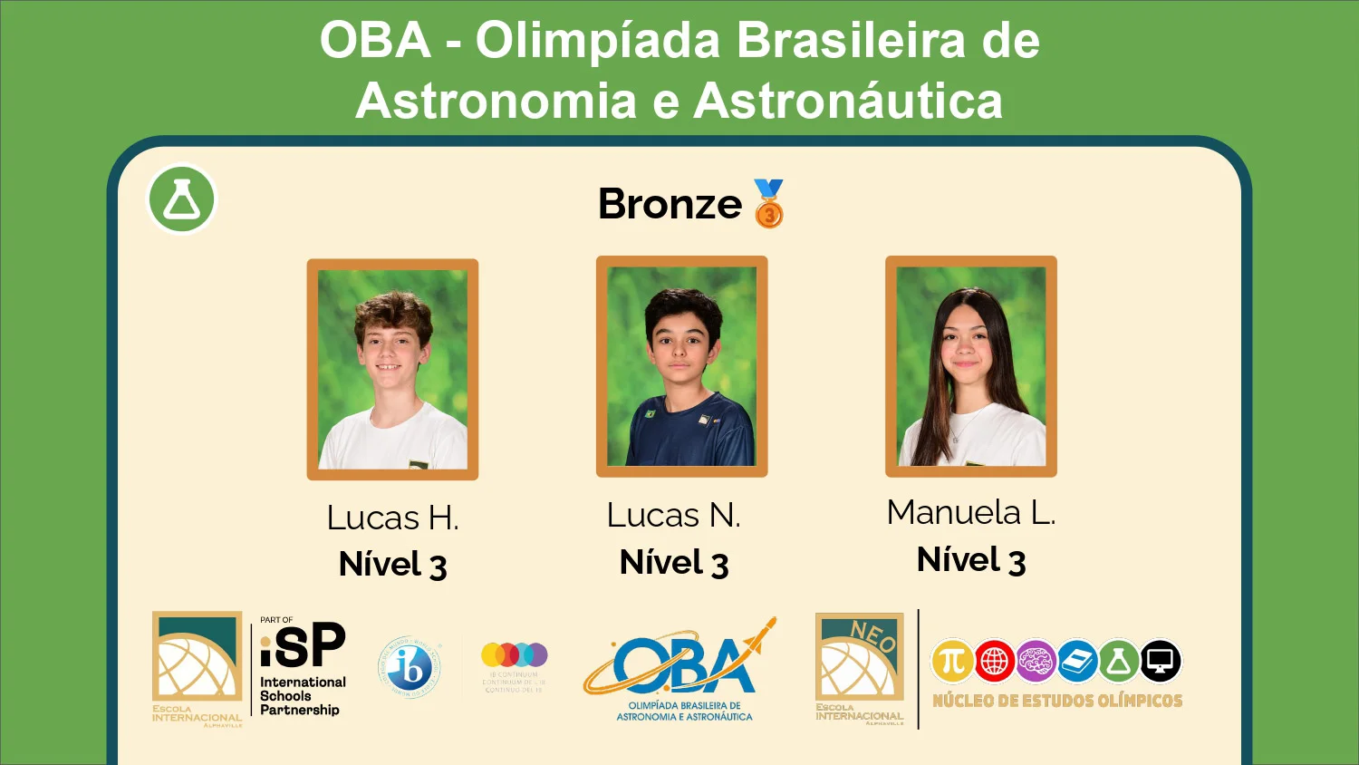 Conquista de vinte e um medalhas na Olimpíada Brasileira de Astronomia e Astronáutica (OBA)