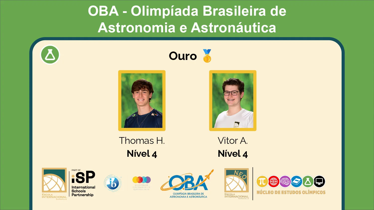 Conquista de vinte e um medalhas na Olimpíada Brasileira de Astronomia e Astronáutica (OBA)