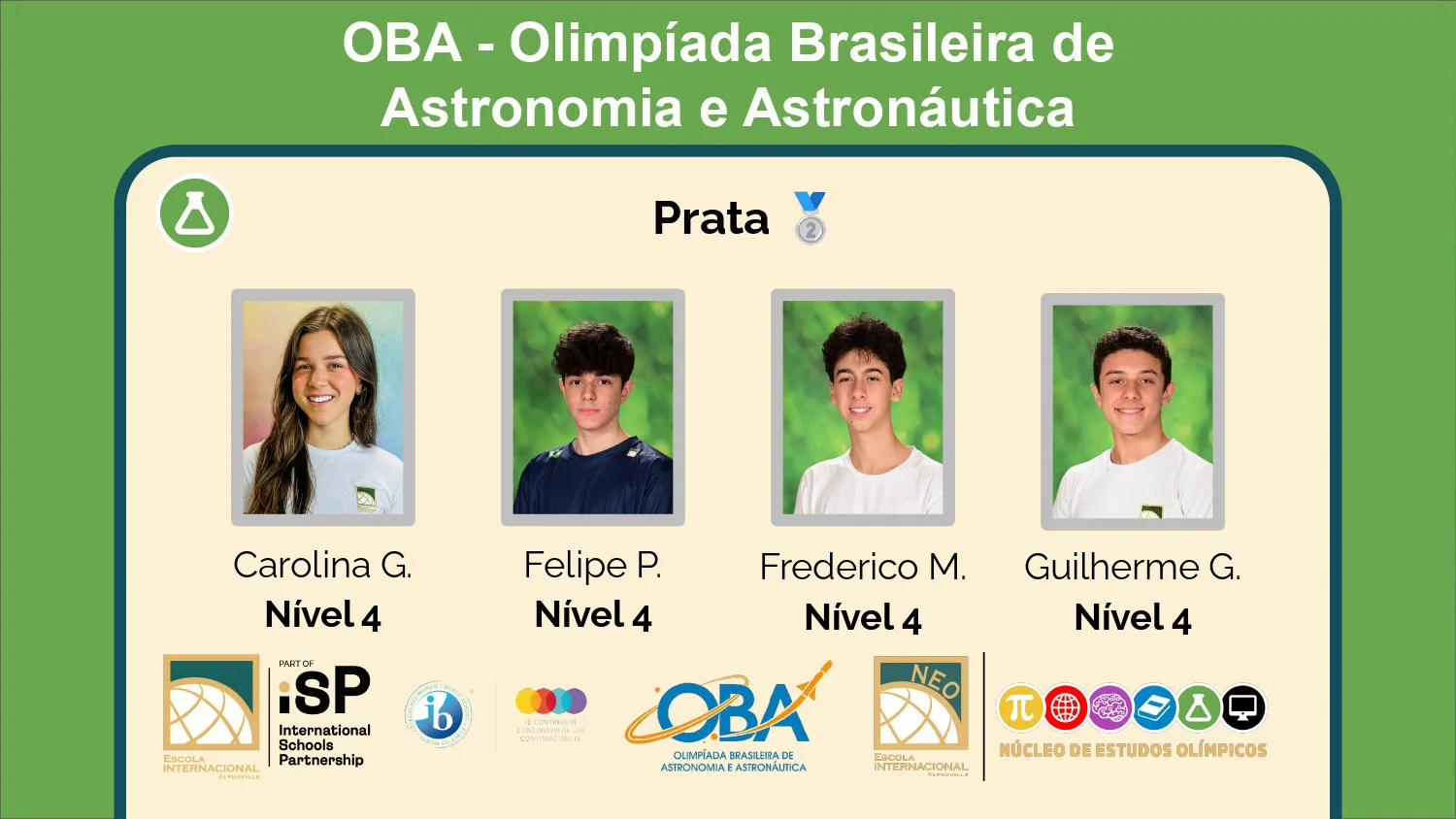 Conquista de vinte e um medalhas na Olimpíada Brasileira de Astronomia e Astronáutica (OBA)