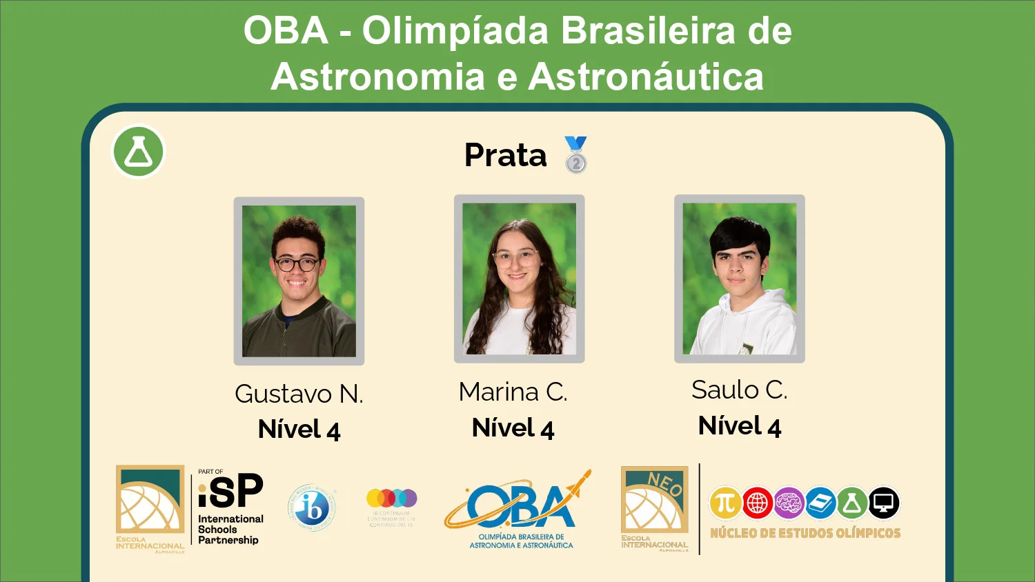 Conquista de vinte e um medalhas na Olimpíada Brasileira de Astronomia e Astronáutica (OBA)