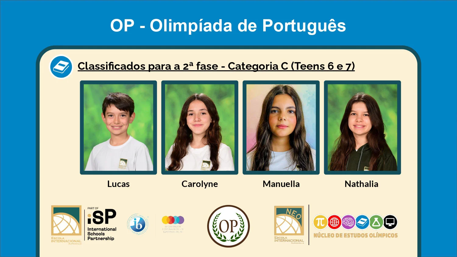 Eight students are invited to participate in the second phase of the Portuguese Olympics (OP)