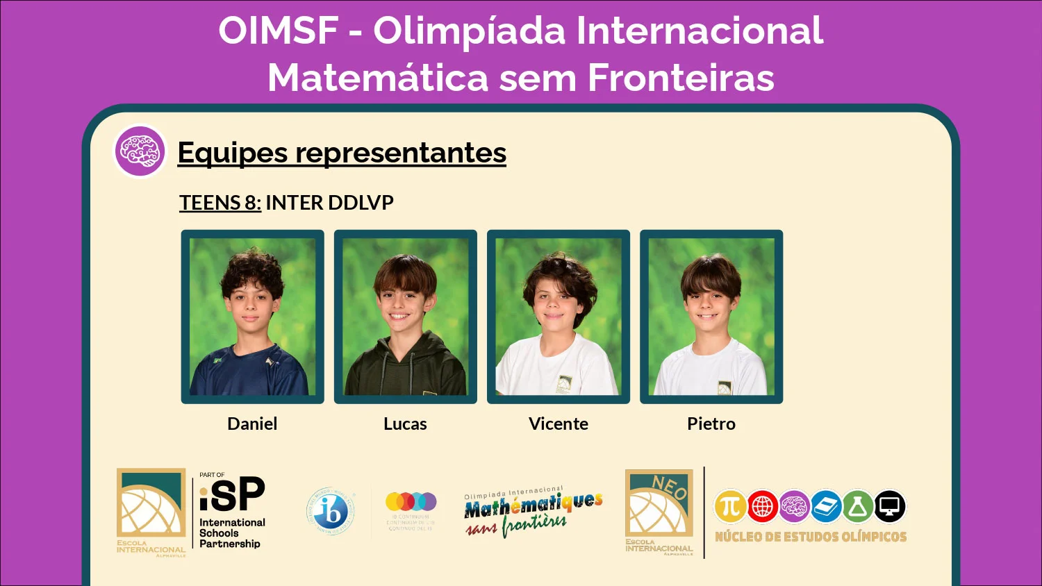 Thirty-five students advance to the regional and national phases of the Olimpíada Internacional de Matemática sem Fronteiras (OIMSF)