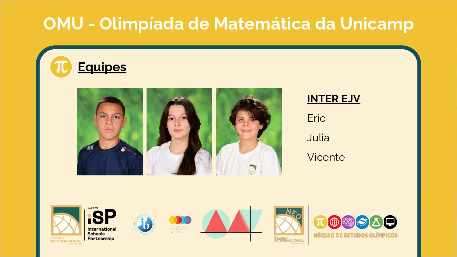 Six teams advance to the 2nd phase of the Olimpíada de Matemática da Unicamp (OMU)