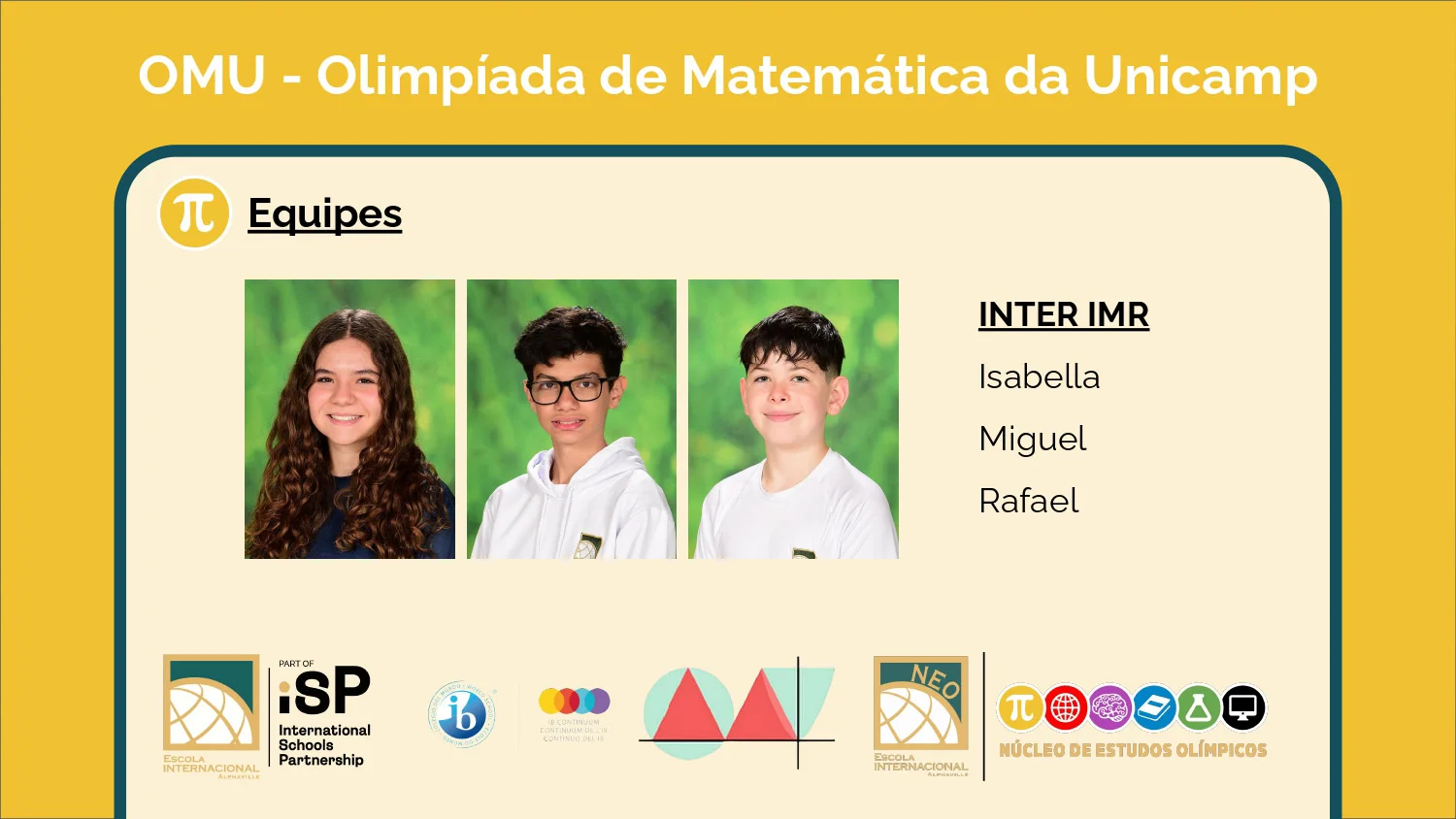 Six teams advance to the 2nd phase of the Olimpíada de Matemática da Unicamp (OMU)