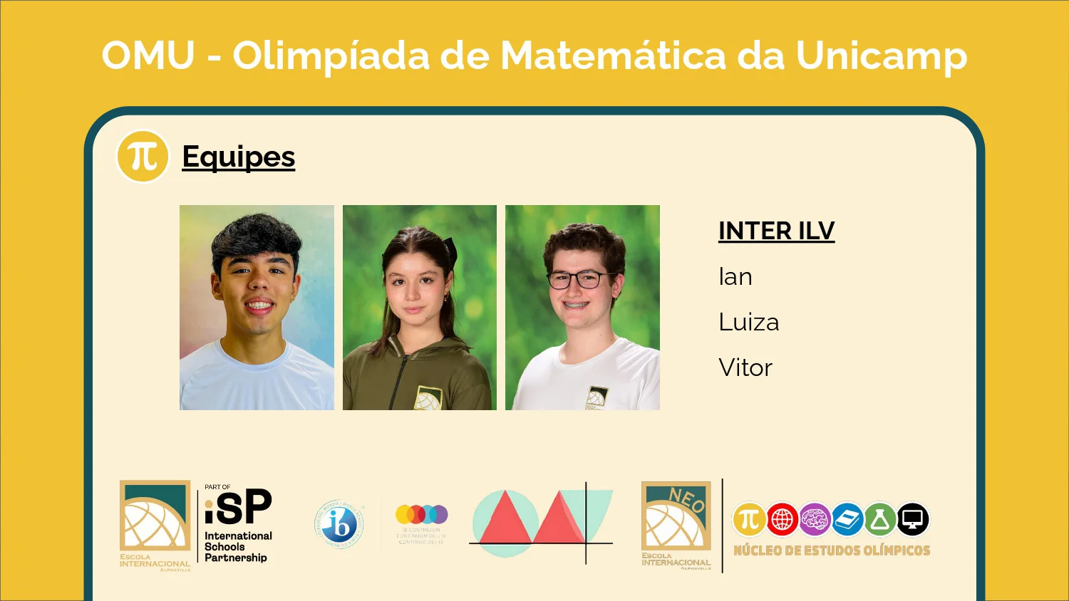 Six teams advance to the 2nd phase of the Olimpíada de Matemática da Unicamp (OMU)