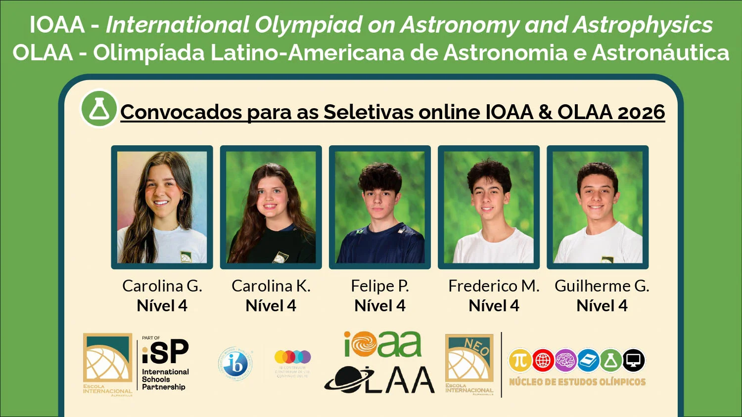 Vinte e cinco alunos são selecionados para o Processo de Seleção Online das Olimpíadas Internacionais de Astronomia