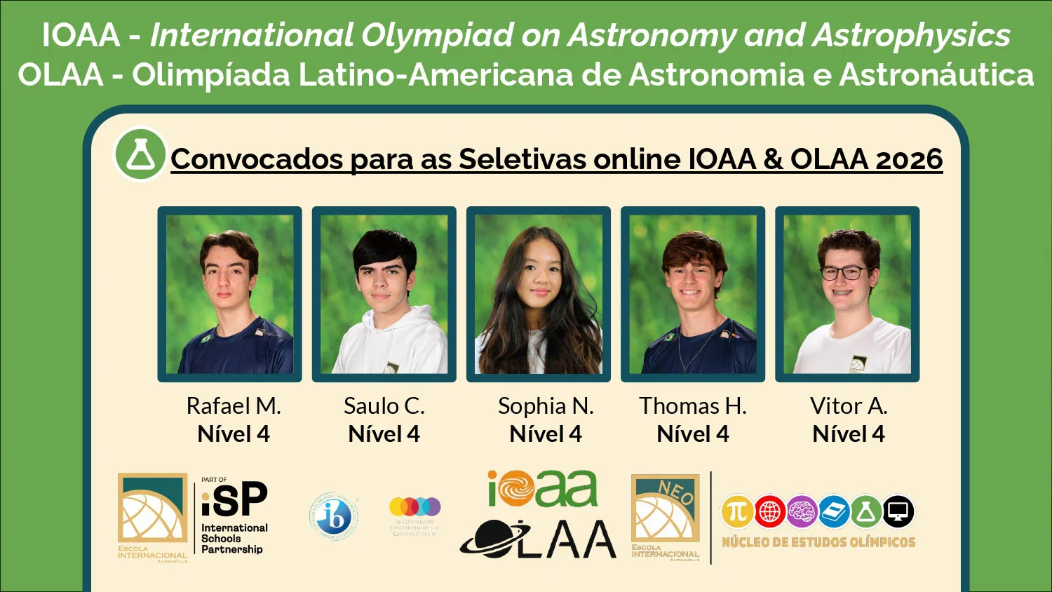 Vinte e cinco alunos são selecionados para o Processo de Seleção Online das Olimpíadas Internacionais de Astronomia