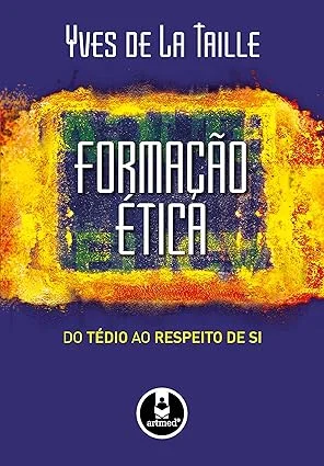 The book: Formação Ética